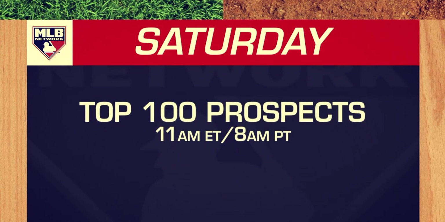 Top 100 Prospects show on MLB Network 2022