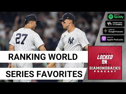 Power Ranking World Series Favorites